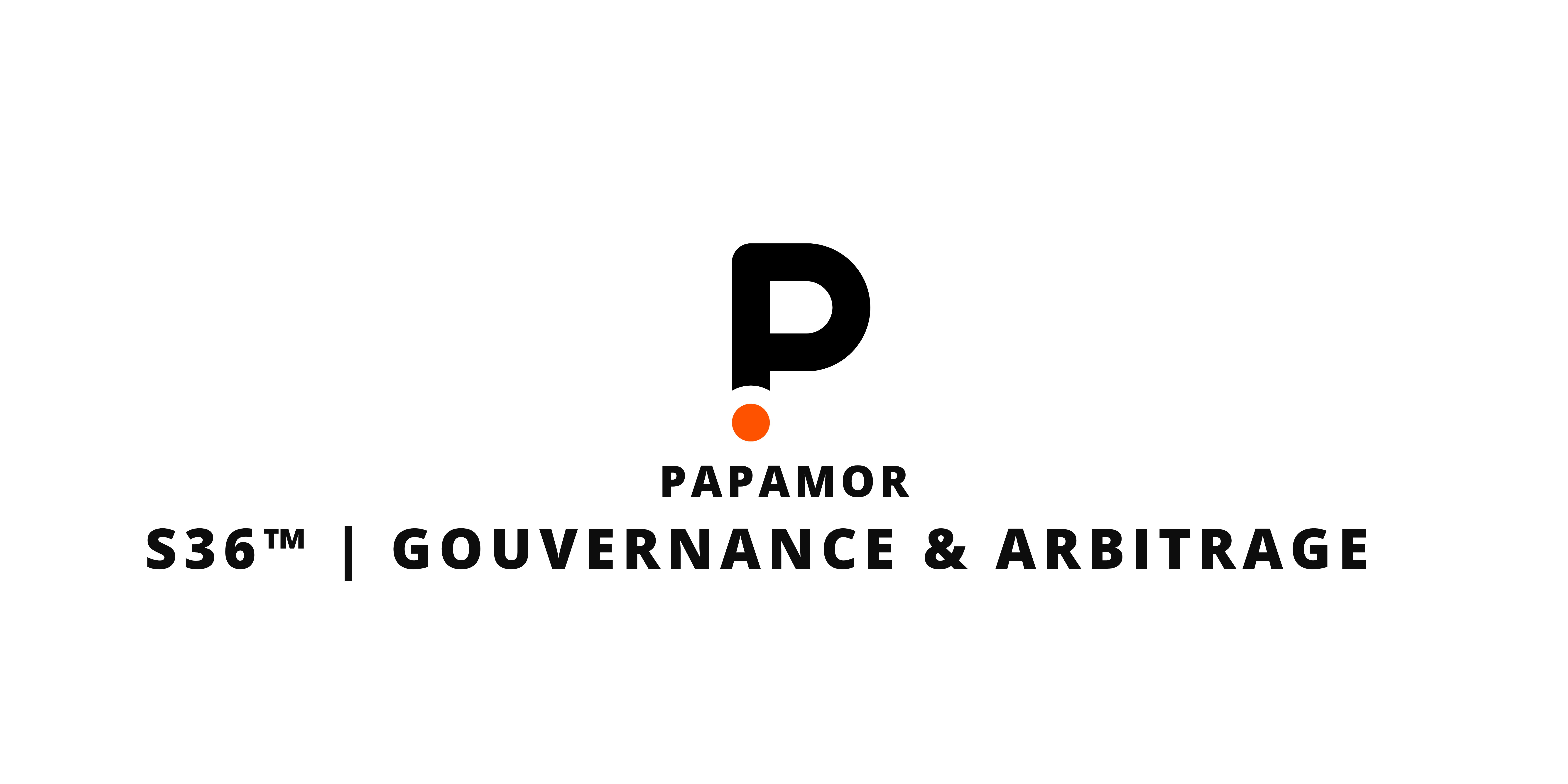 PAPAMOR - S36 Gouvernance & Arbitrage